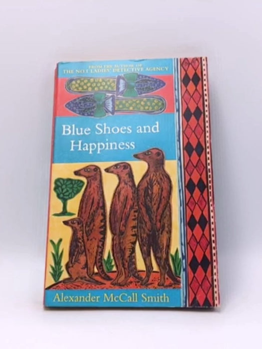 Blue Shoes and Happiness - Alexander McCall Smith