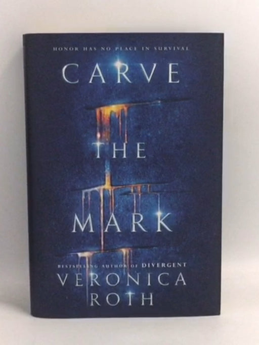 Carve the Mark - Hardcover - Veronica Roth