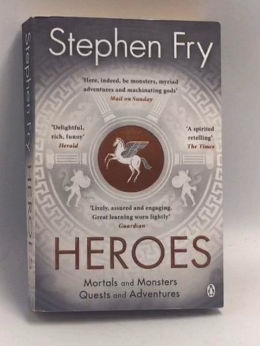 Heroes - Stephen Fry; 