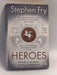 Heroes - Stephen Fry; 