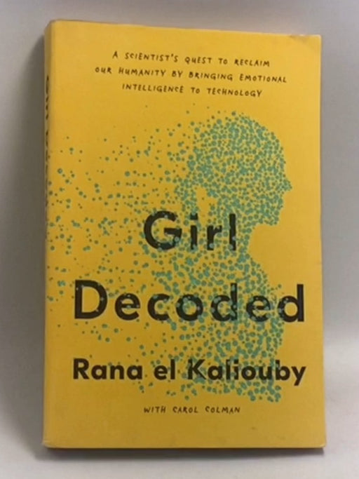 Girl Decoded  - Rana El Kaliouby