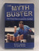 The Myth Buster: 150 Great Misconceptions Clarified   - The Anjali Nirmal
