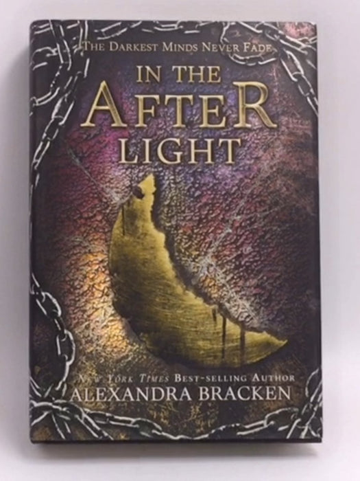In the Afterlight - Hardcover - Alexandra Bracken; 