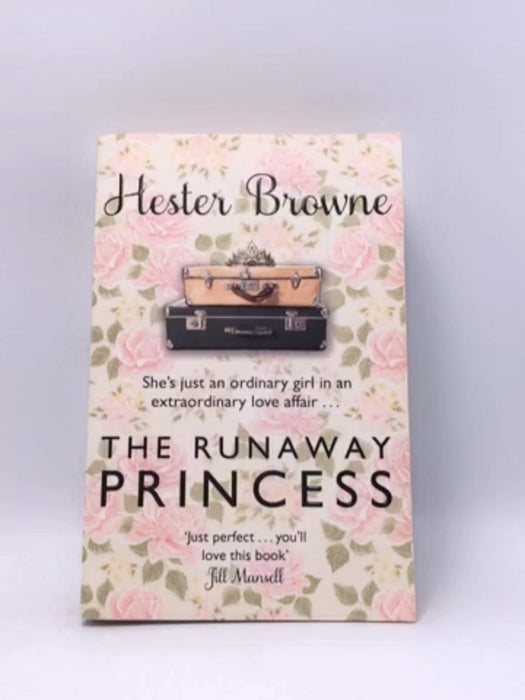 The Runaway Princess - Hester Browne; 