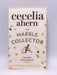The Marble Collector - Cecelia Ahern