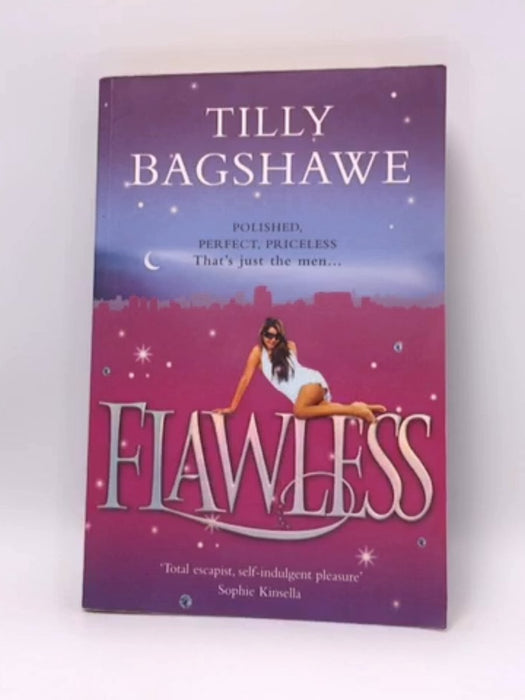 Flawless - Tilly Bagshawe; 
