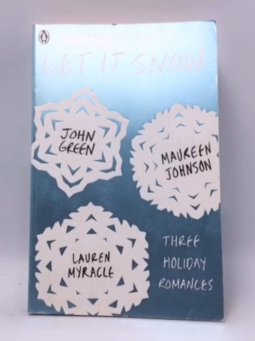 Let It Snow - Maureen Johnson