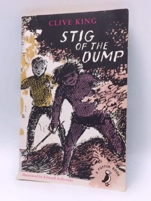 Stig of the Dump - Clive King; 