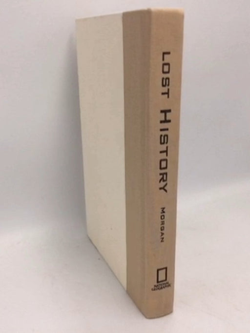 Lost History: The Enduring Legacy of Muslim Scientists, Thinkers, and Artists- [Hardcover] - Michael Hamilton Morgan