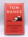 Uncommon Type - Tom Hanks; 