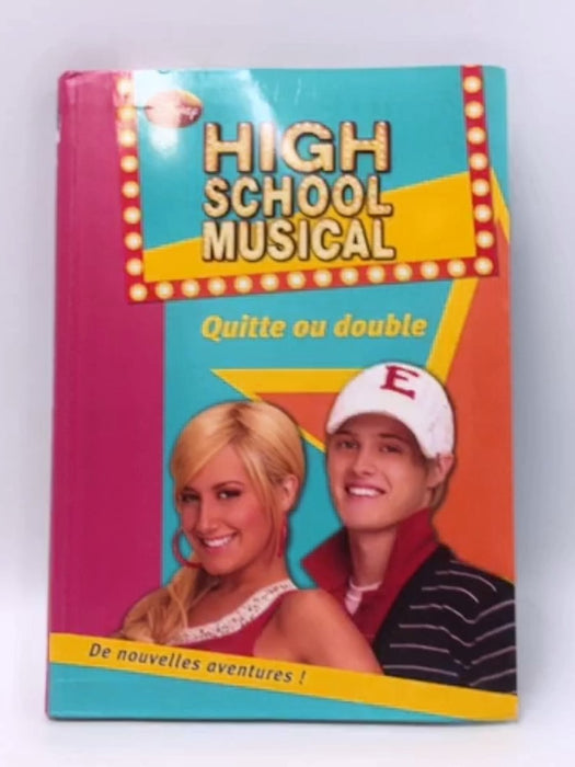 High School Musical, Tome 5 - Disney