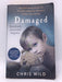 Damaged - Chris Wild