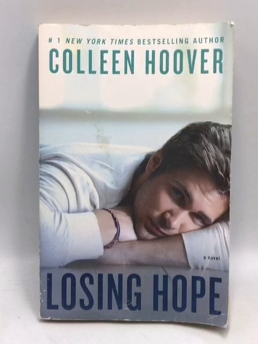 Losing Hope - Colleen Hoover