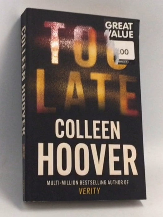 Too Late - Colleen Hoover; 
