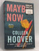 Maybe Now - Colleen Hoover; 