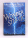 Wonderstruck - Hardcover - Selznick, Brian; 