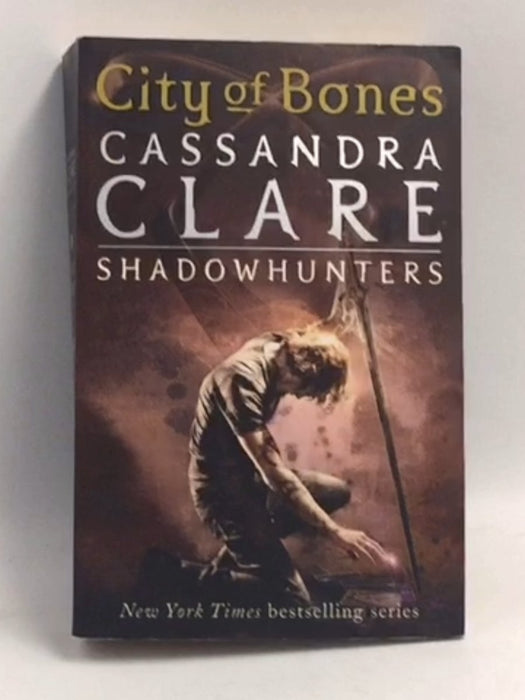 City of Bones: The Mortal Instruments Book One - Cassandra Clare