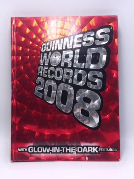 Guinness World Records 2008 - Hardcover - Craig Glenday  