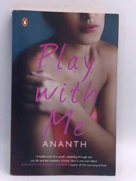 Play with Me - Anantha Padmanabhan