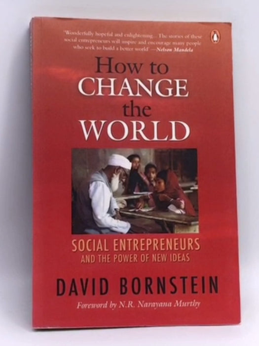 How to Change the World - David Bornstein; 