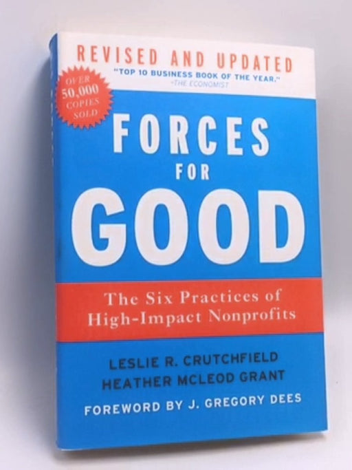 Forces for Good- (Hardcover) - Leslie R. Crutchfield; Heather McLeod Grant; 