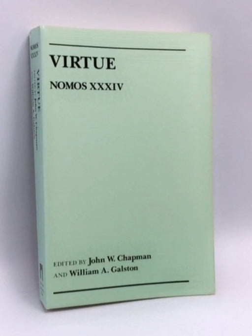 Virtue - John W. Chapman; William Arthur Galston; 