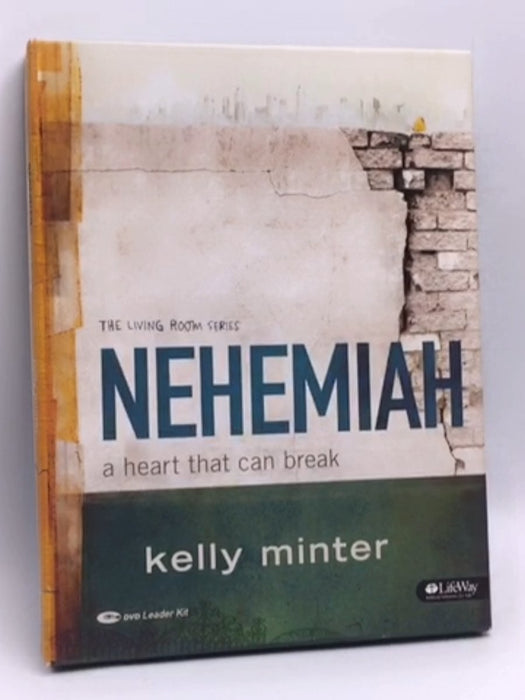 Nehemiah Member Book: A Heart That Can Break- [Hardcover] - Kelly Minter; 