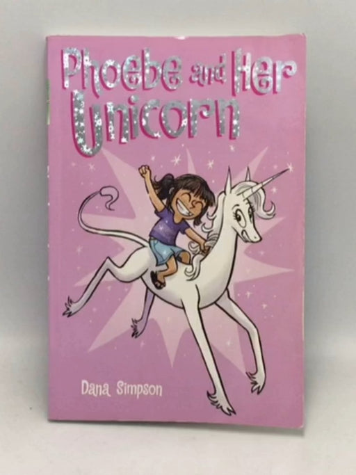 Phoebe and Her Unicorn 1 - Dana Simpson