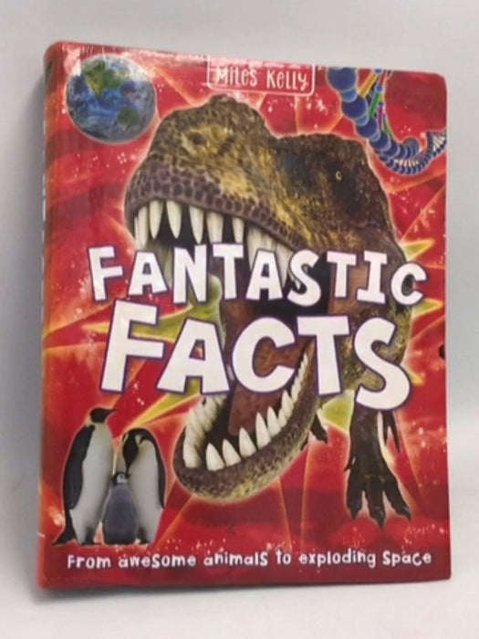 Fantastic Facts - Miles Kelly Publishing