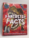 Fantastic Facts - Miles Kelly Publishing