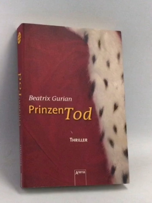 Prinzentod - Beatrix Gurian