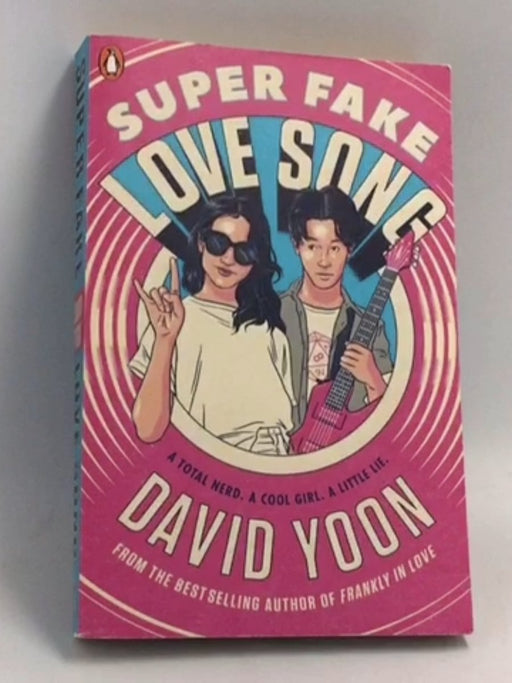 Super Fake Love Song - David Yoon; 