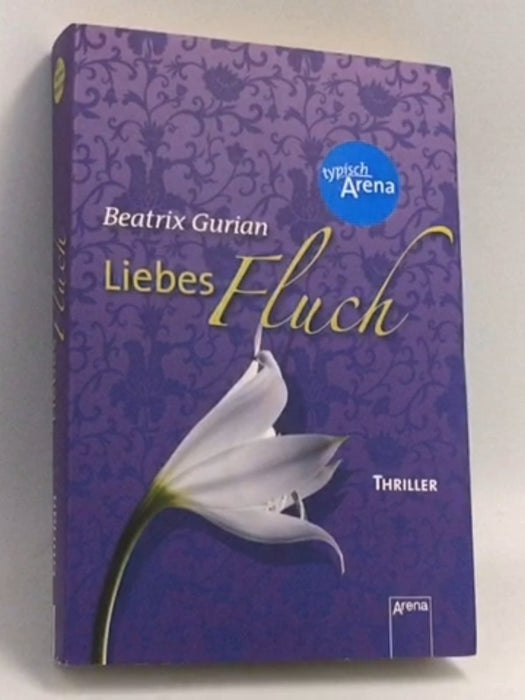 Liebesfluch - Beatrix Gurian