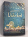 Unlocked- [Hardcover] - Margo Kelly