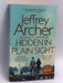 Hidden in Plain Sight - Archer  Jeffrey; 