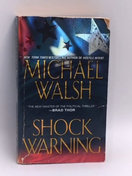 Shock Warning - Michael Walsh; 