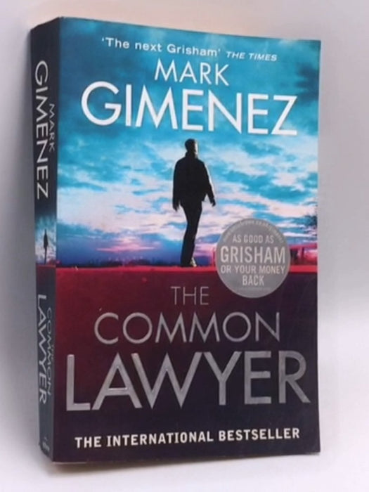 The Common Lawyer - Mark Gimenez; 