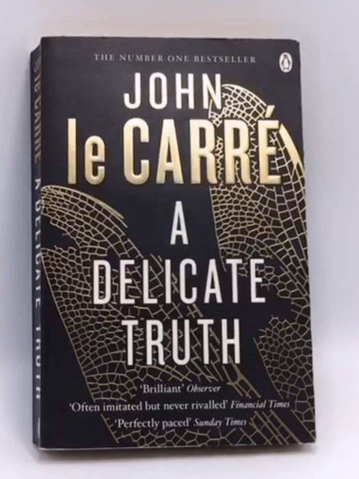 A Delicate Truth - John Le Carré; 