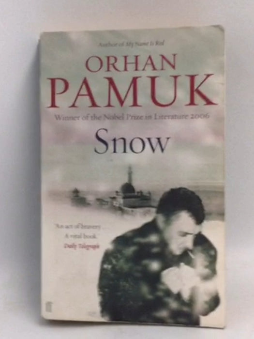 Snow - Orhan Pamuk; 