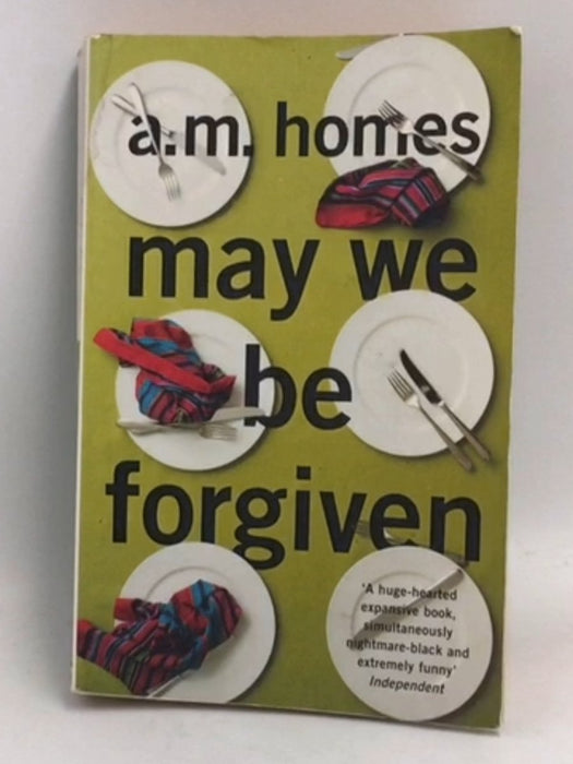 May We Be Forgiven - A. M. Homes