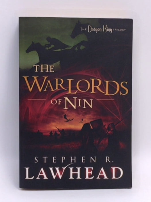 The Warlords of Nin - Stephen R. Lawhead; 
