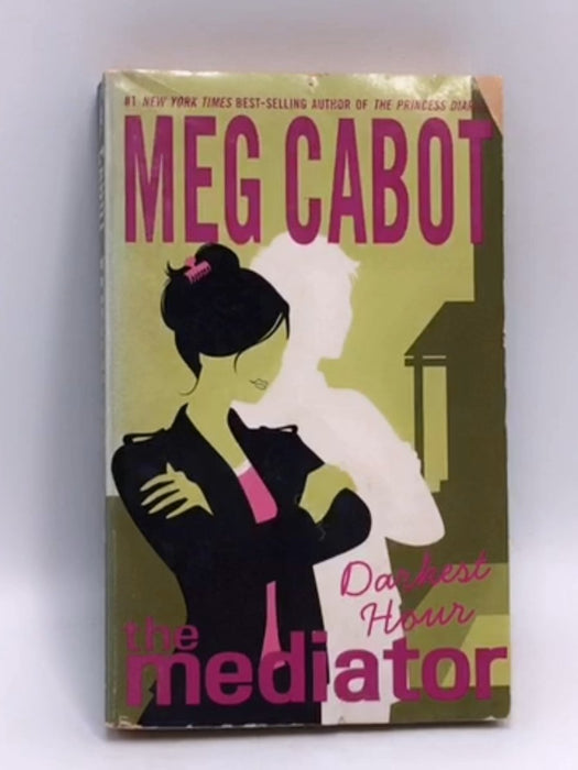 The Mediator #4: Darkest Hour - Meg Cabot; 