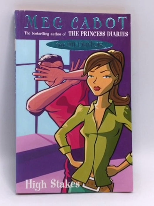 High Stakes - Meg Cabot; 