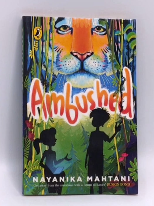 Ambushed - Nayanika Mahtani; 