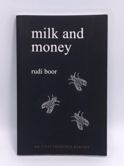 Milk and Money - Rudi Boor; 