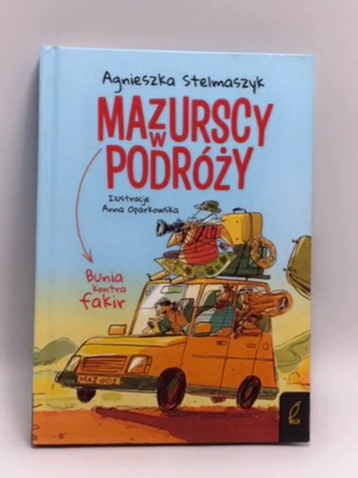 Bunia kontra fakir (Hardcover) - Agnieszka Stelmaszyk; 