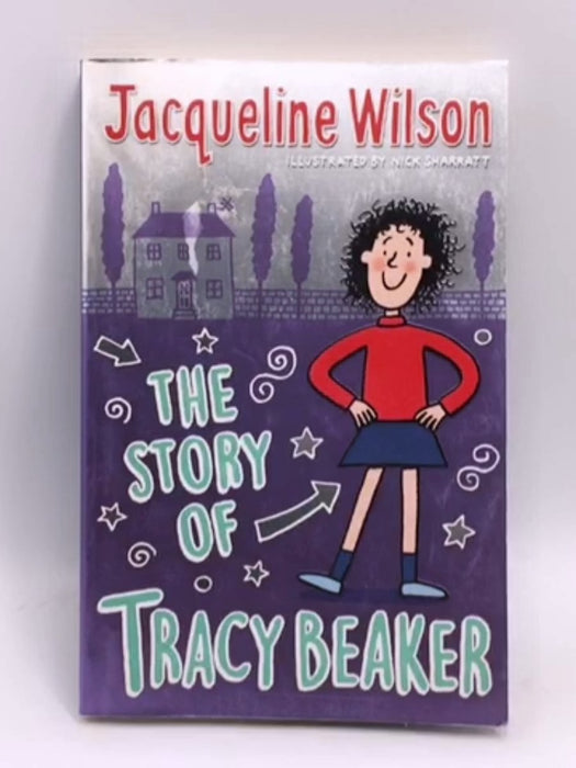 The Story of Tracy Beaker - Jacqueline Wilson