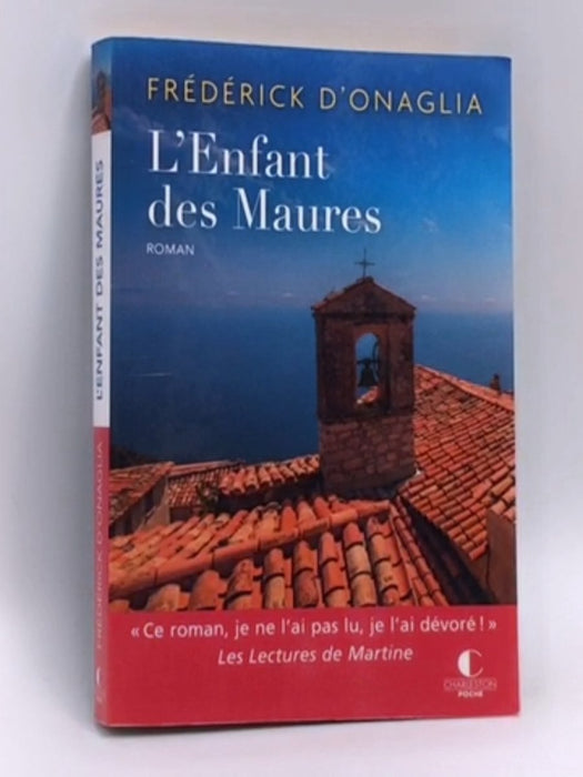 L'enfant des Maures - Frédérick d' Onaglia; 