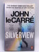 Silverview - John Le Carré; 