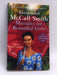 Morality for Beautiful Girls - Alexander McCall Smith; 